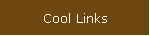 Cool Links